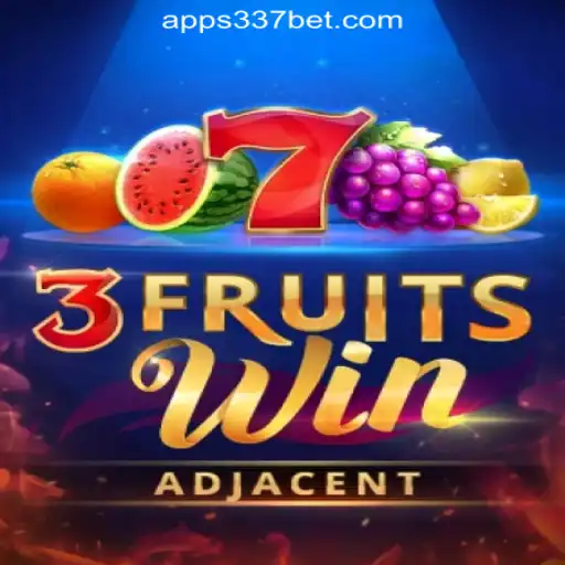 Exploring 3FruitsWin: A Deep Dive into the Popular Game Powered by 337bet.COM Oficial Slots Brasil #1