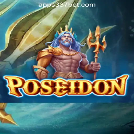 Dive into the Depths of 'Poseidon' with 337bet.COM's Top Slots Experience